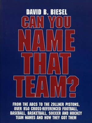 cover image of Can You Name that Team?